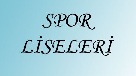 Spor Liselerine Hazrlk